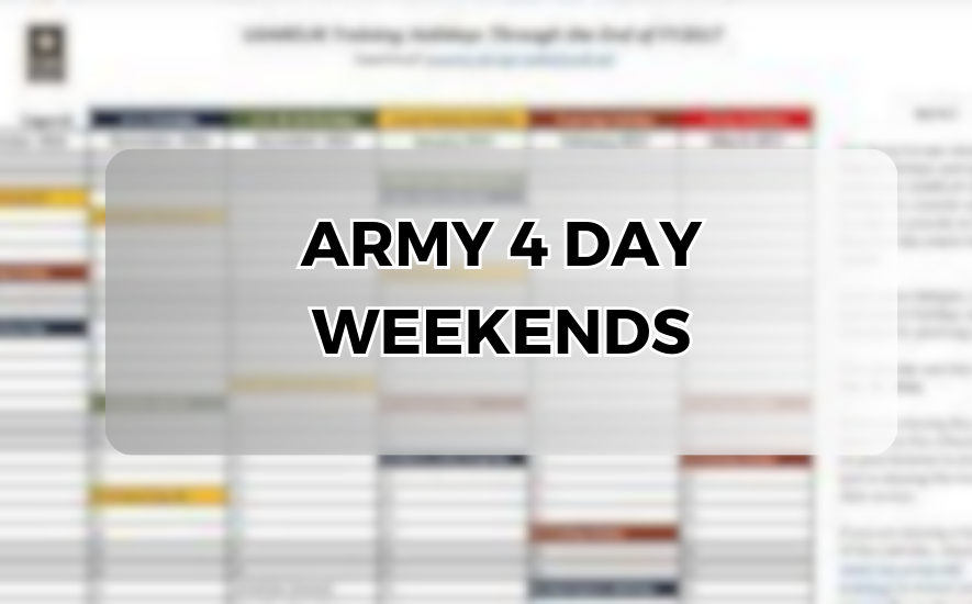 Army 4Day Weekends