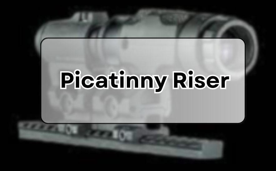 Picatinny Risers
