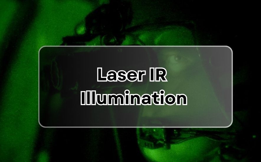 Laser IR Illuminator
