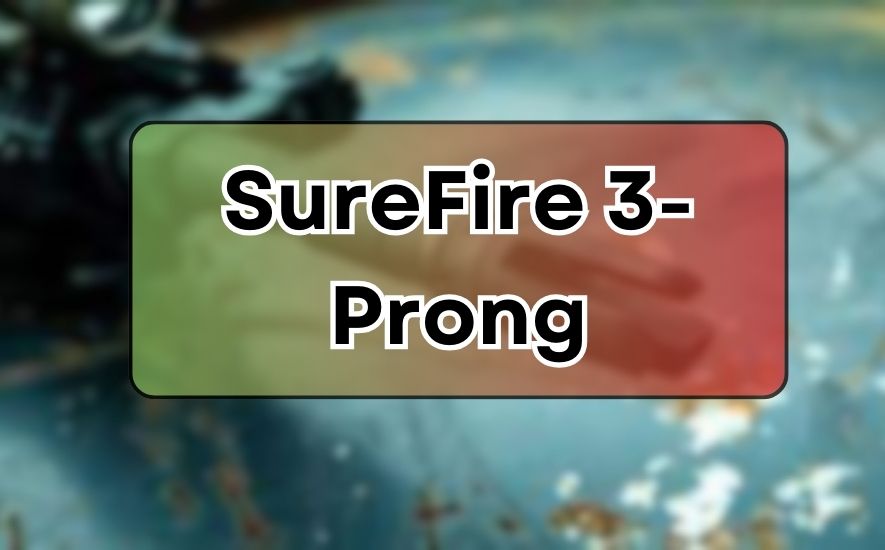 SureFire 3-Prong