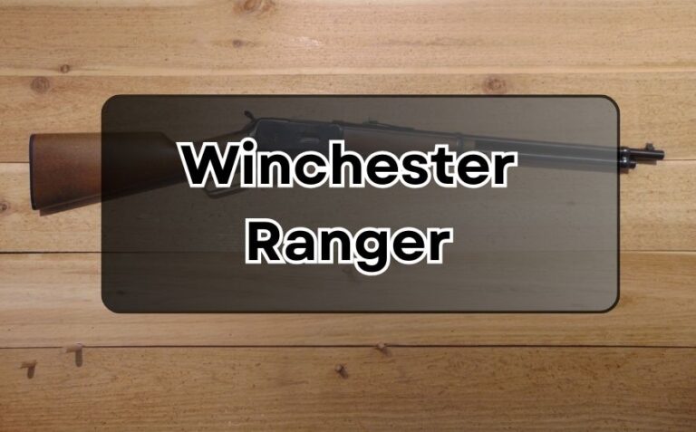 Winchester Ranger