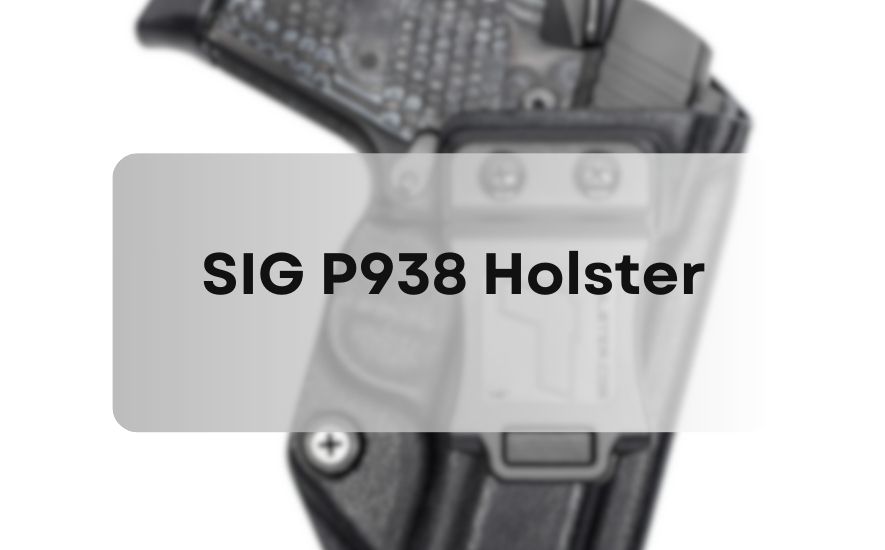 SIG P938 Holster