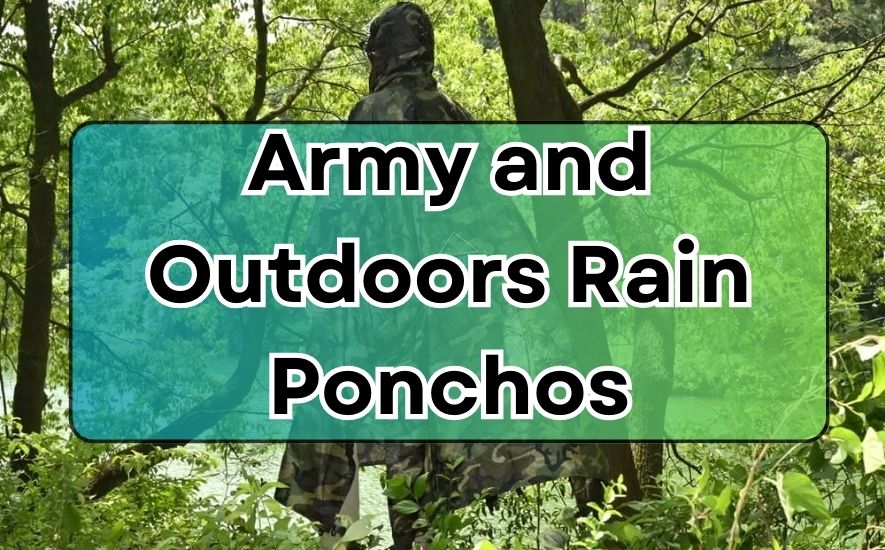 Army and Outdoors Rain Ponchos