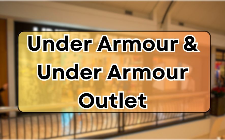 Under Armour & Under Armour Outlet