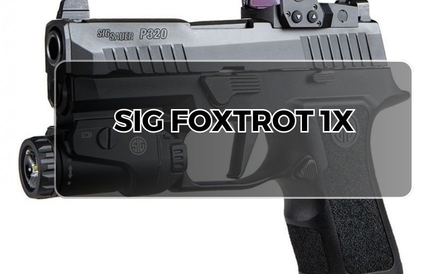SIG Foxtrot 1X
