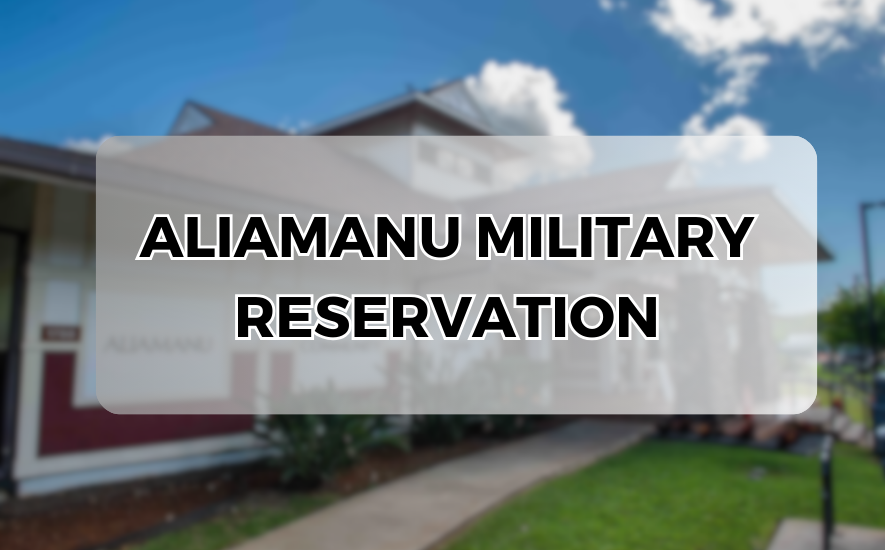 Aliamanu Military Reservation