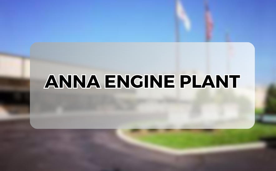 The Anna Engine Plant
