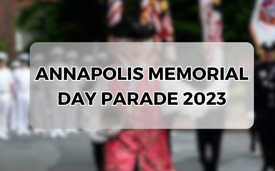 Annapolis Memorial Day Parade 2023