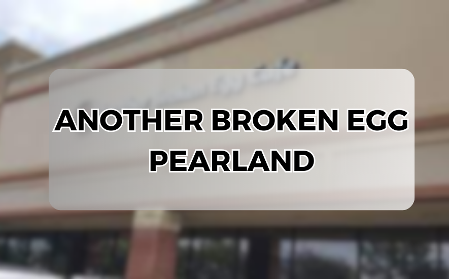 Another Broken Egg Cafe in Pearland