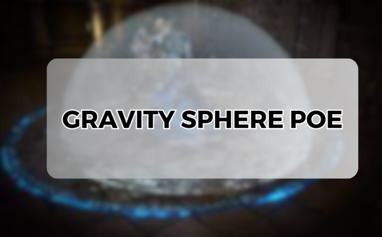 gravity sphere poe