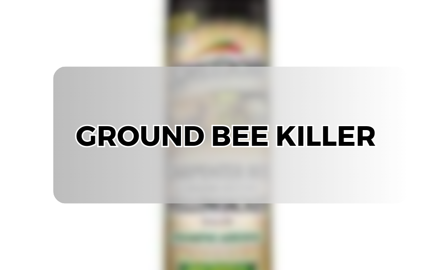 ground bee killer