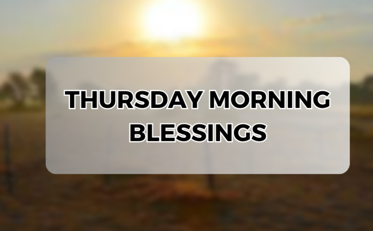 Good Thursday Morning Blessings